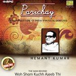 Parichay - An Inroduction To India'S Musical Geniuses - Hemant Kumar - Basanta Chowdhury Song Download