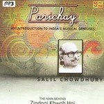 Parichay - An Inroduction To India'S Musical Geniuses - Salil Chowdhury - Basanta Chowdhury Song Download